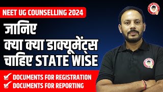 Documents Required For NEET UG Counselling  State Wise Documents for Registration amp Reporting [upl. by Russell580]