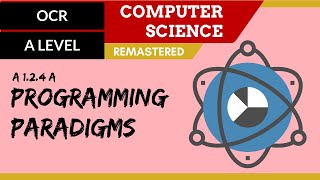 32 OCR A Level H446 SLR7  12 Programming paradigms [upl. by Isle]