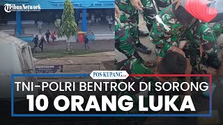 TNIPolri Bentrok di Pelabuhan Sorong 10 Anggota Terluka [upl. by Roumell]