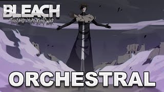 Bleach OST Aizen Theme Treachery  TYBW Orchestral Version [upl. by Cousin]