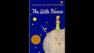 🚀 THE LITTLE PRINCE☄️🌏 by Antoine De SaintExupery FULL AUDIOBOOK  CREATORS MIND [upl. by Caras301]