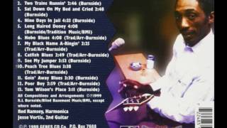 RL Burnside  My Black Name ARingin  Full Album [upl. by Gathard]