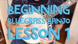 Learn to Play Bluegrass Banjo  Lesson 1 [upl. by Relyks624]