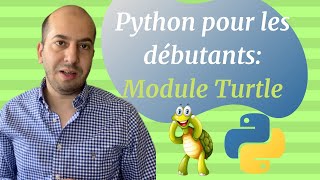 Apprendre la programmation en python grâce au module Turtle [upl. by Notsirb]