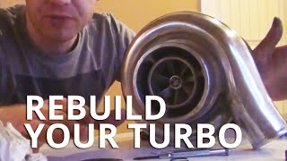 How to Rebuild Your Turbo [upl. by Dudden]