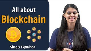 All about Blockchain  Simply Explained [upl. by Gnoud284]