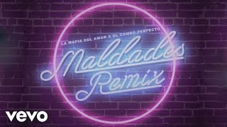 La Mafia del Amor  Maldades El Combo Perfecto Remix Audio [upl. by Ennyl]