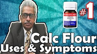 Calcarea Flour Part 1  Uses and Symptoms in Homeopathy by Dr PS Tiwari [upl. by Tayyebeb]