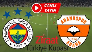 FENERBAHÇE ADANASPOR MAÇI CANLI İZLE [upl. by Adni177]