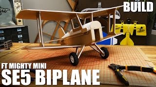 FT SE5 WWI Biplane  Build  Flite Test [upl. by Eiramanin400]