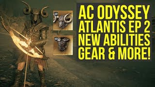 Assassins Creed Odyssey Fate of Atlantis NEW ARMOR amp ABILITIES In Depth Look AC Odyssey Atlantis [upl. by Nugesulo]