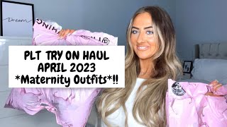 PrettyLittleThing Maternity TRY ON HAUL  New In April 2023 [upl. by Ardin]