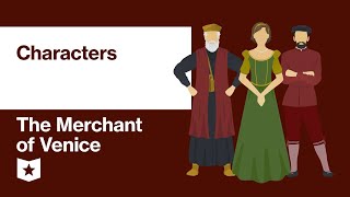 The Merchant of Venice by William Shakespeare  Characters [upl. by Nanahs240]