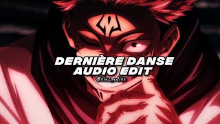 dernière danse  indila edit audio [upl. by Ycnej290]