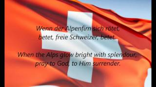 Swiss National Anthem  quotSchweizerpsalmquot DEEN [upl. by Kester]