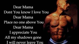 2Pac  Dear Mama ft Anthony Hamilton lyrics [upl. by Kirred]