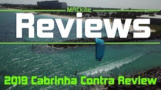 2019 Cabrinha Contra Review [upl. by Matthia]