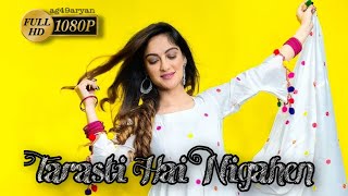 Tarasti H Nigahe  Reel Viral Song  Cover Dance Video  Shahbaz Choreography [upl. by Riedel318]