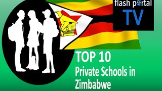 Top 10 Private Schools in Zimbabwe [upl. by Ecyned]