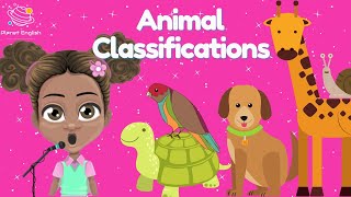 Sing Along Song  Animal Classifications [upl. by Mckeon534]