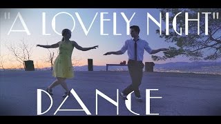 La La Land  quotLovely Night Dancequot By Carson Dean with Kausha Campbell [upl. by Adnamaa]