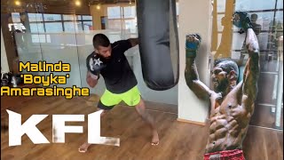 Malinda Amarasinghe Boyka MMA Training  KFL [upl. by Yrmac]