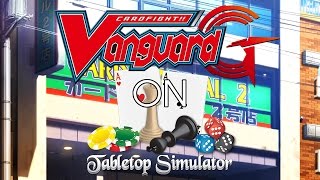 Playing Cardfight Vanguard on Tabletop Simulator [upl. by Airogerg]