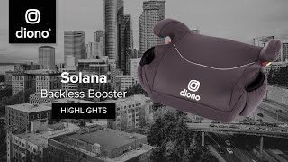 Diono® Solana®  Backless Booster  2021Present [upl. by Juni]