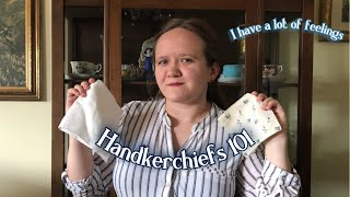 Handkerchiefs 101 A Very Brief Look At The History of Handkerchiefs Plus Two Easy Tutorials [upl. by Ebony]