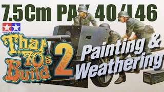 Painting amp Weathering the Tamiya 75cm Pak 40L46 in 135 That 70s Build Part 2 [upl. by Enidlarej663]