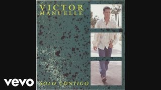 Víctor Manuelle  Voy A Prometerme Official Audio [upl. by Pepito110]