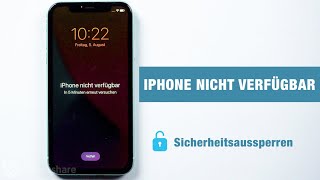 iPhone nicht verfügbar Sicherheitsaussperren entsperren [upl. by Corrina]