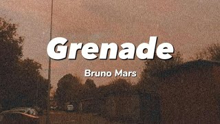 Grenade  Bruno Mars Lyrics [upl. by Xuaeb828]