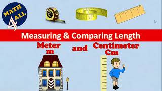 Measuring and Converting Lengths quotCentimeters and Metersquot  Math 4 all [upl. by Webster]