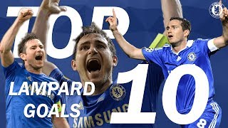 TOP 10 Frank Lampard Goals  Chelsea Tops [upl. by Lamonica939]