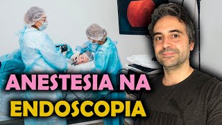 COMO É A ANESTESIA PARA ENDOSCOPIA DIGESTIVA [upl. by Suoivatco]