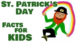 St Patricks Day Facts for Kids [upl. by Ardna]