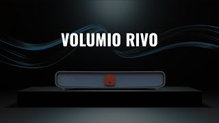 Volumio Rivo  A Pure Digital Streamer [upl. by Enautna868]