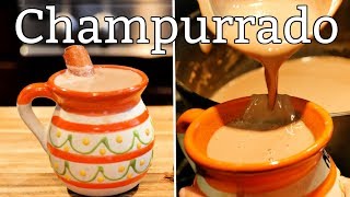 How to make The BEST Champurrado  Warm Chocolate Drink  Views on the road [upl. by Imuy]