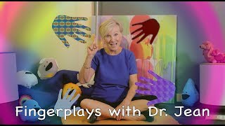 Fingerplays with Dr Jean [upl. by Enamart870]