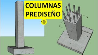 COLUMNAS DE CONCRETO  PREDIMENSIONAMIENTO [upl. by Ennazzus]