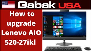 how to upgrade lenovo aio 52027ikl SSD RAM amp CPU [upl. by Duke]