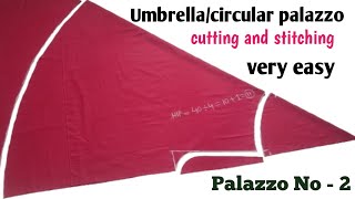 UmbrellaCircular palazzo cutting ✂️ and StitchingSkirt plazo banane ka sabse aasan tarika [upl. by Benenson]