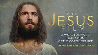 Jesus Film according to Lukes Gospel  English HD [upl. by Krongold]