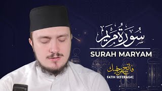 SURAH MARYAM 19  Fatih Seferagic  Ramadan 2020  Quran Recitation w English Translation [upl. by Venditti]