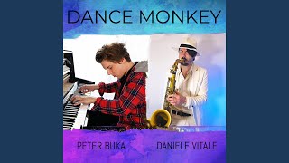 DANCE MONKEY Piano amp Sax [upl. by Yras]