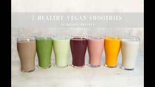 7 Healthy Vegan Smoothies [upl. by Rickie]