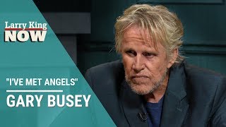 Gary Busey Has Met Angels [upl. by Aciria]