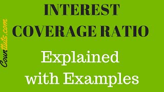 Interest Coverage Ratio  Explained with Examples [upl. by Jordana781]