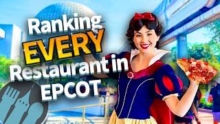 Ranking EVERY Restaurant in EPCOT [upl. by Cassella]